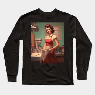 A Pin Up Girl in the Kitchen Long Sleeve T-Shirt
